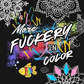 More Fuckery In Color