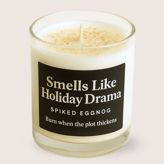 Smells Like Holiday Drama Candle